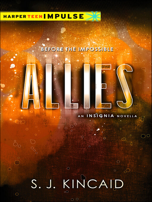 Title details for Allies by S. J. Kincaid - Available